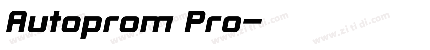 Autoprom Pro字体转换 Autoprom Pro字体转换
